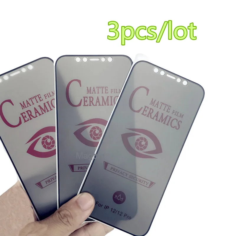 

3PCS Privacy Matte Ceramic Film For iPhone 13 12 11 Pro Max Screen Protector For iPhone XS MAX 7 8PLUS SE2020 Anti-spy Glass
