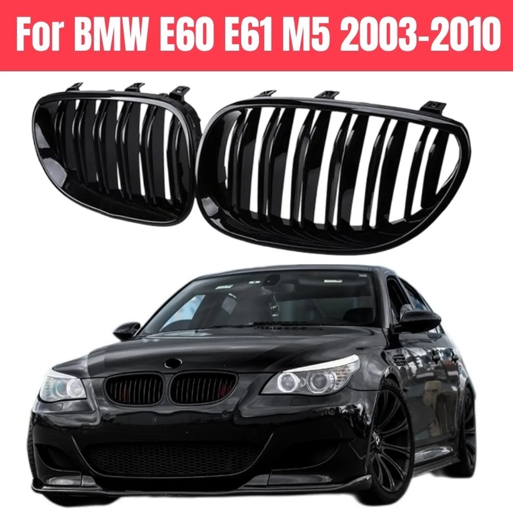 

1 Pair Gloss Black Car Front Kidney Grille Grill for BMW 5 Series E60 E61 M5 520I 535I 550I 2003-2010 Auto Accessories