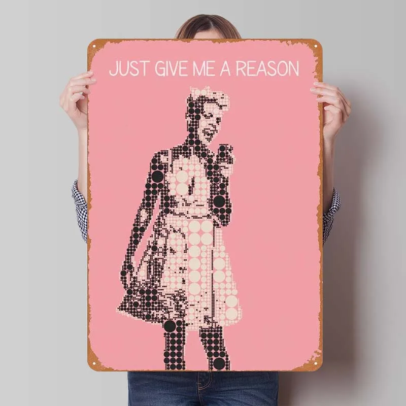 Просто дайте мне причину металлический знак фотообои Настенный декор гостиная