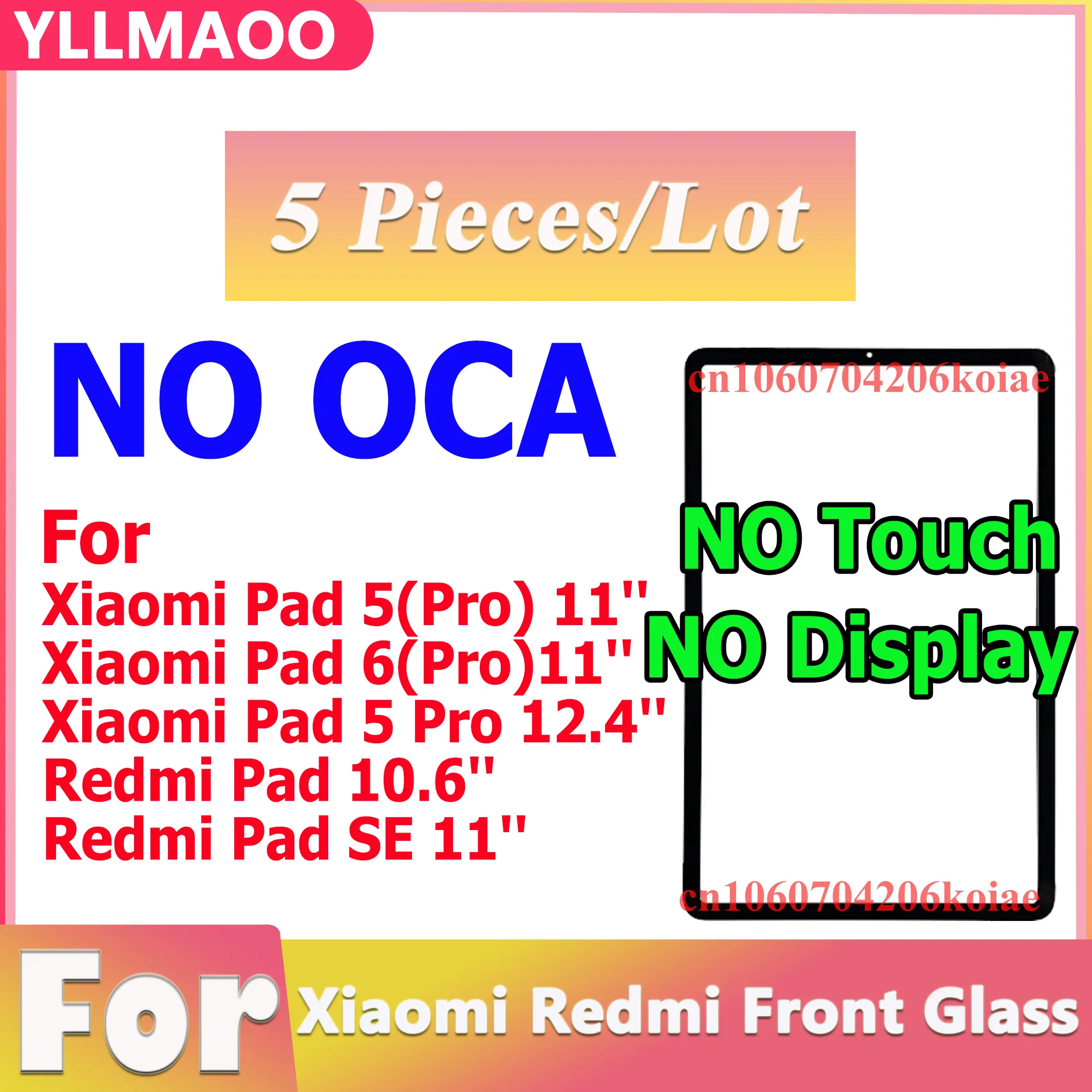 5 шт. без OCA для Redmi Pad 10 6 ''Redmi SE Xiaomi 5/mi 6(Pro)/mi Pro 12 4'' Переднее стекло запасные