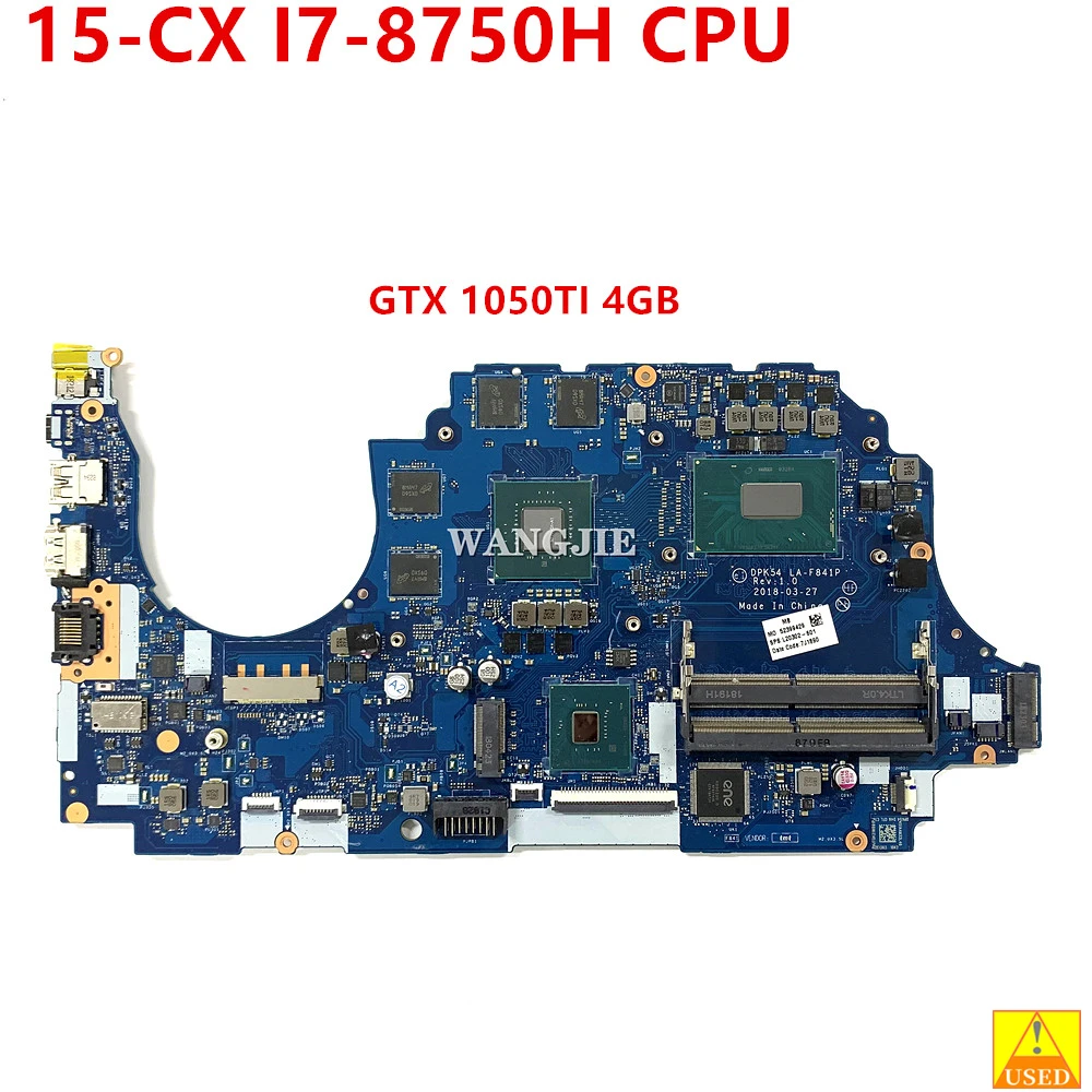 

Used DPK54 LA-F841P For HP Gaming 15-CX Series Laptop Motherboard L20302-601 L20302-001 SR3YY I7-8750H CPU GTX 1050TI 4GB