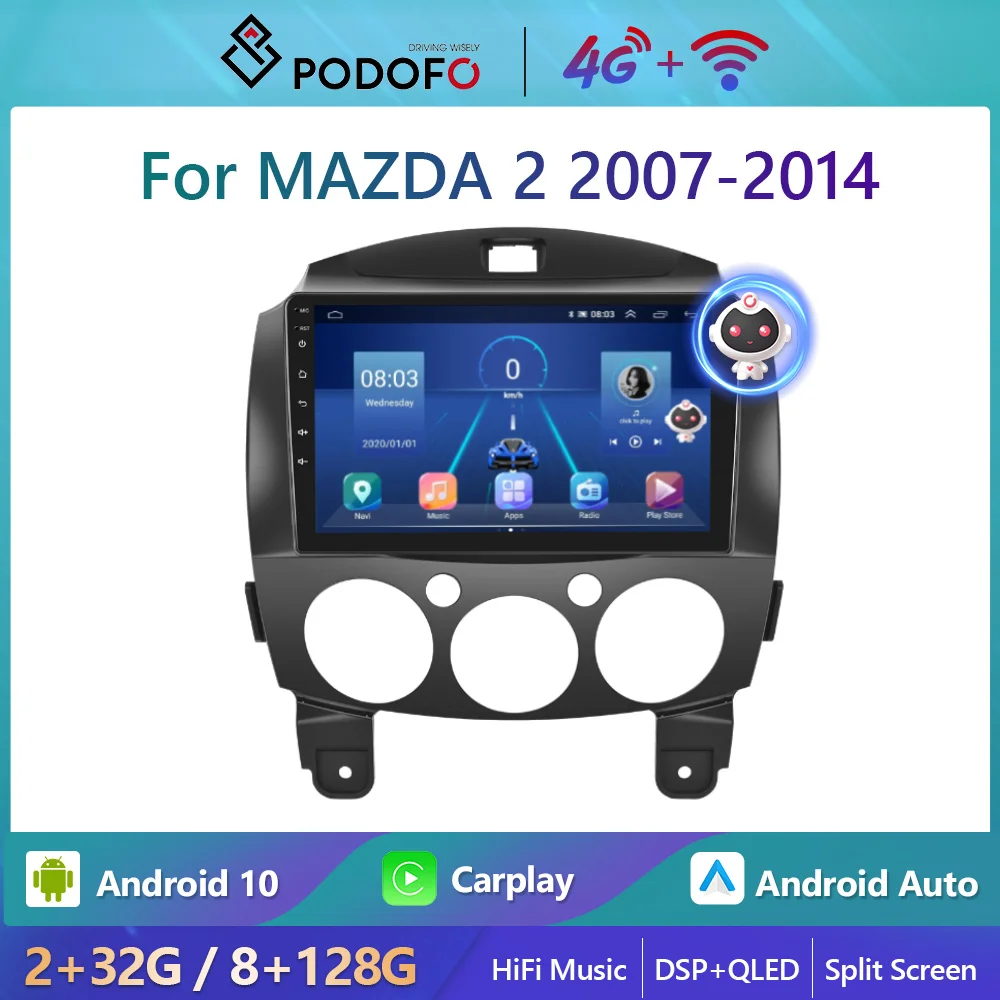 

Podofo 8Core 8+128G Android Car Radio For MAZDA 2 2007-2014 Carplay 4G WIFI Car Multimedia GPS 2din Autoradio Stereo Ai Voice