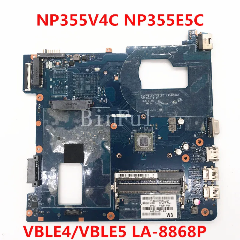 High Quality For Samsung NP355V4C NP355E5C Laptop Motherboard VBLE4/VBLE5 LA-8868P Notebook 100% Full Tested Working Well