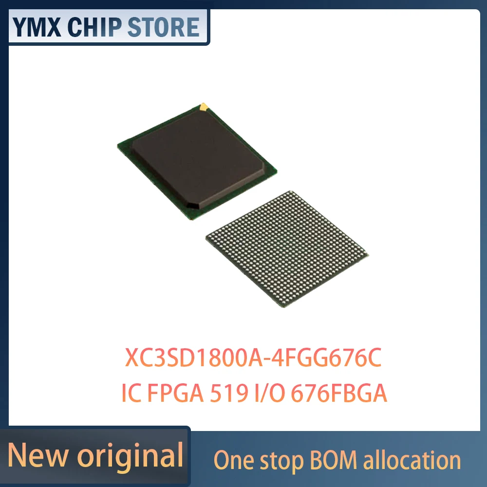 

XC3SD1800A-4FGG676C 519I/O 676FTBGA Brand New Original Electronics In Stock