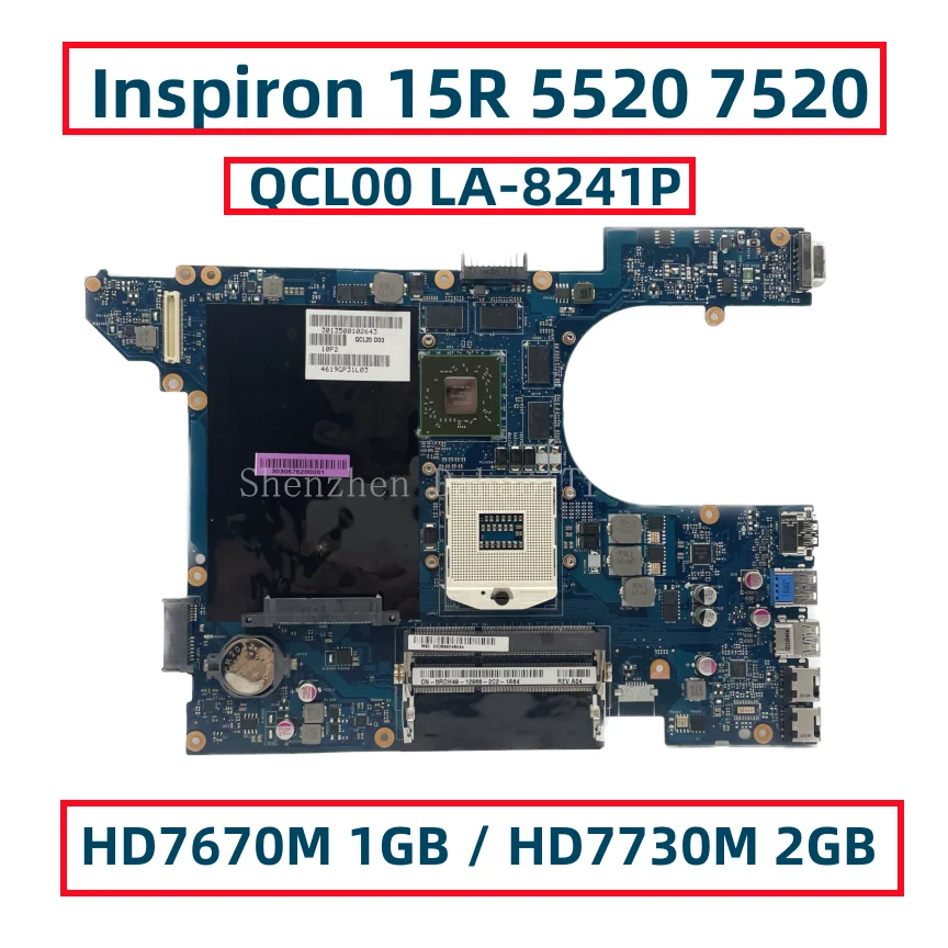 Материнская плата QCL00 для ноутбука Dell Inspiron 15R 5520 7520 с HD7670M 1 ГБ/HD7730M 2 Гб LA-8241P 06D5DG 0N35X3