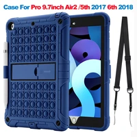 case for ipad pro 9 7inch air2 tablet silicone cover for ipad 9 7 5th 2017 6th 2018 kids safe cover push bubble case stand funda