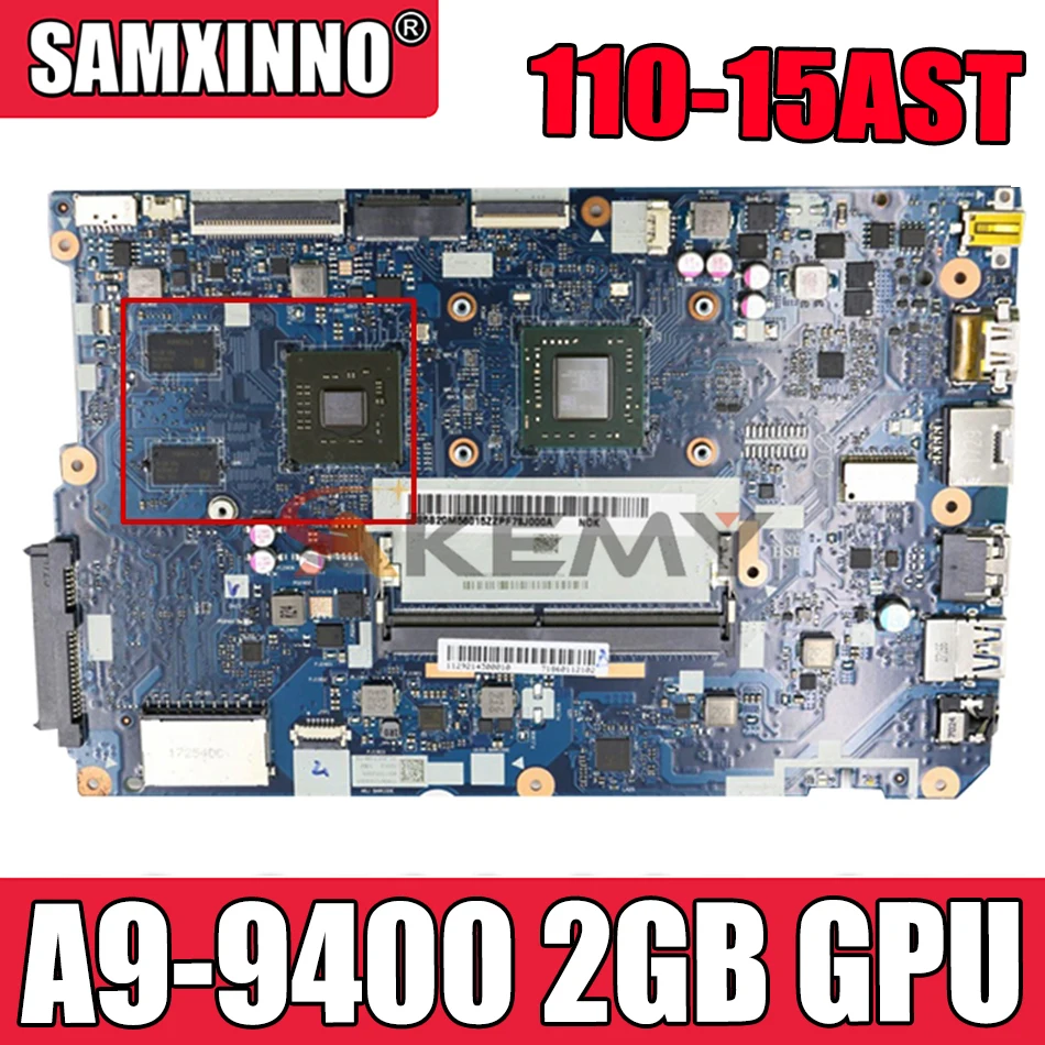 

Системная плата FRU 5B20M56015 CG512 для ноутбука Lenovo 110-15AST, материнская плата типа 80TR с ЦПУ, ФПУ 2 Гб, протестирована 100% нормально
