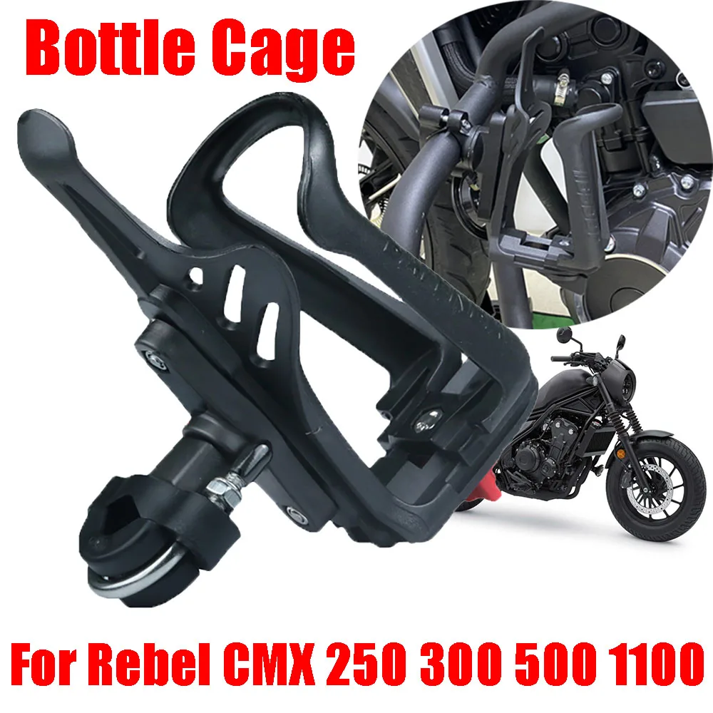 

For Honda Rebel CMX 250 300 500 1100 CMX500 CMX300 Accessories Beverage Water Bottle Cage Support Drink Cup Holder Stand Bracket