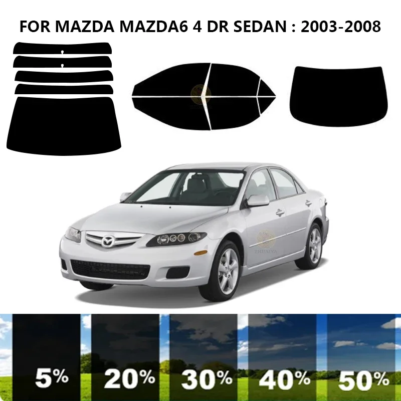 

Нанокерамическая Автомобильная УФ-пленка Precut для окон, автомобильная оконная пленка для MAZDA MAZDA6 4 DR SEDAN 2003-2008