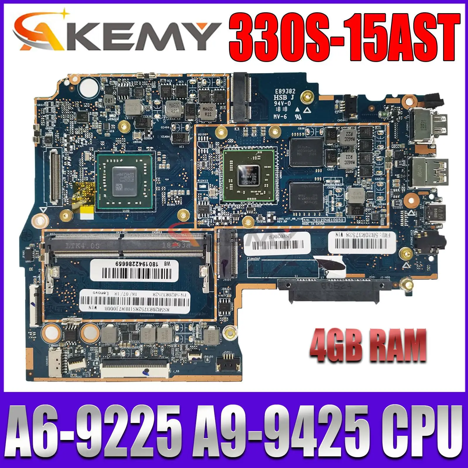 

For Lenovo 330S-15AST Laptop Motherboard with CPU A6-9225 A9-9425 CPU GPU R530 4GB RAM 100% Test Work