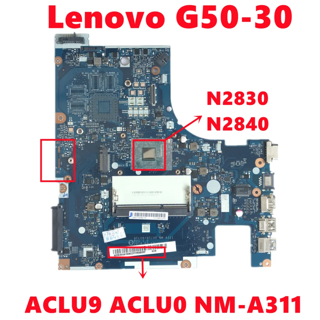 

New ACLU9 ACLU0 NM-A311 Mainboard For Lenovo G50-30 Laptop Motherboard With N2830 N2840 CPU DDR3 100% Tested Working