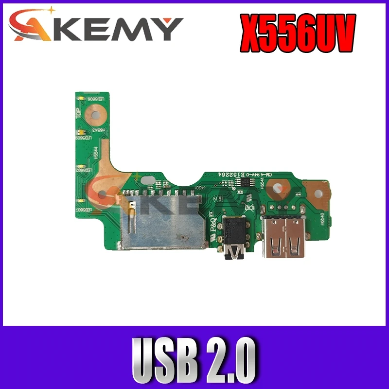 

Akemy For Asus X556U X556UJ X556UJQ X556UB X556UA X555UV FL5900 LF5800 Laptop Audio USB 2.0 IO Interface JACK Board