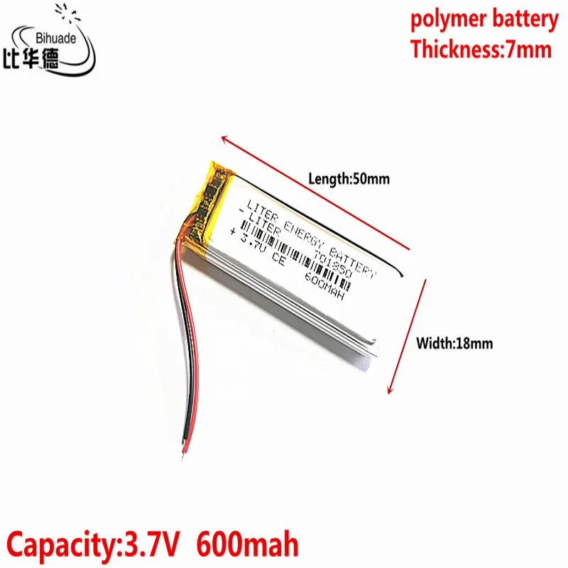 Liter energy battery 3.7V 600MAH 701850 Lithium Polymer LiPo Rechargeable Battery For Mp3 headphone PAD DVD bluetooth camera