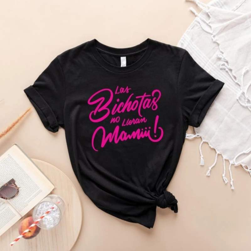

Las Bichotas no lloran Mamiii Shirt, Latino AF T-Shirt, Colombia , Party Shirt, Mexico Shirt, Venezuela Shirt t-shirts for women