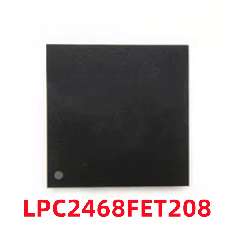 

1PCS LPC2468FET208 Encapsulates BGA208 Patch 2468FET208 New Microcontroller Chip