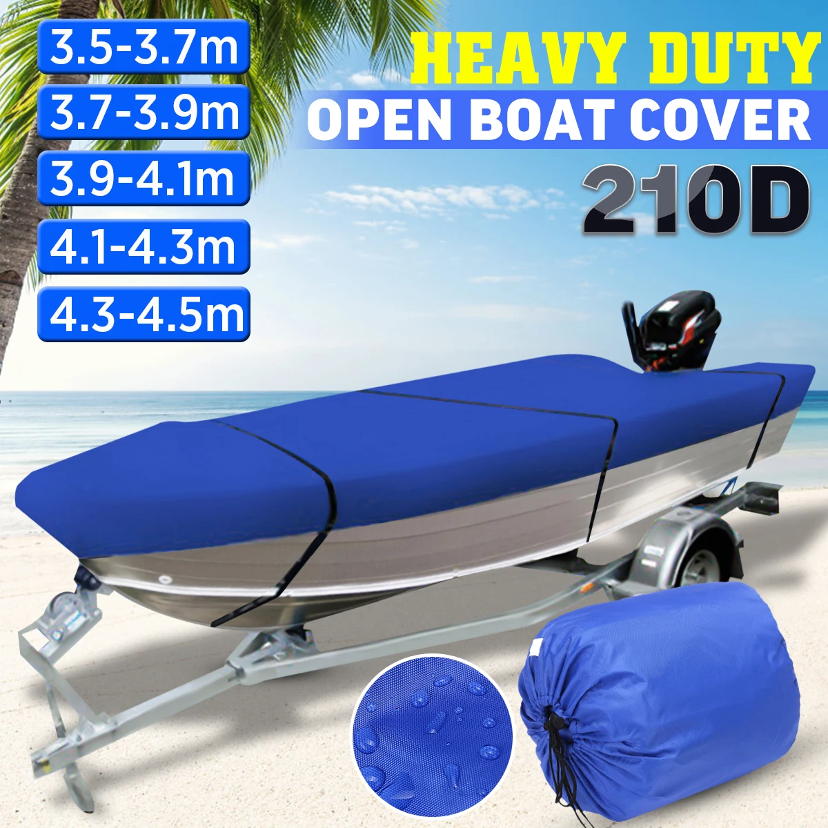 210D 3.5-4.5m Trailerable Heavy Duty Open Boat Cover Fishing Runabout Waterproof