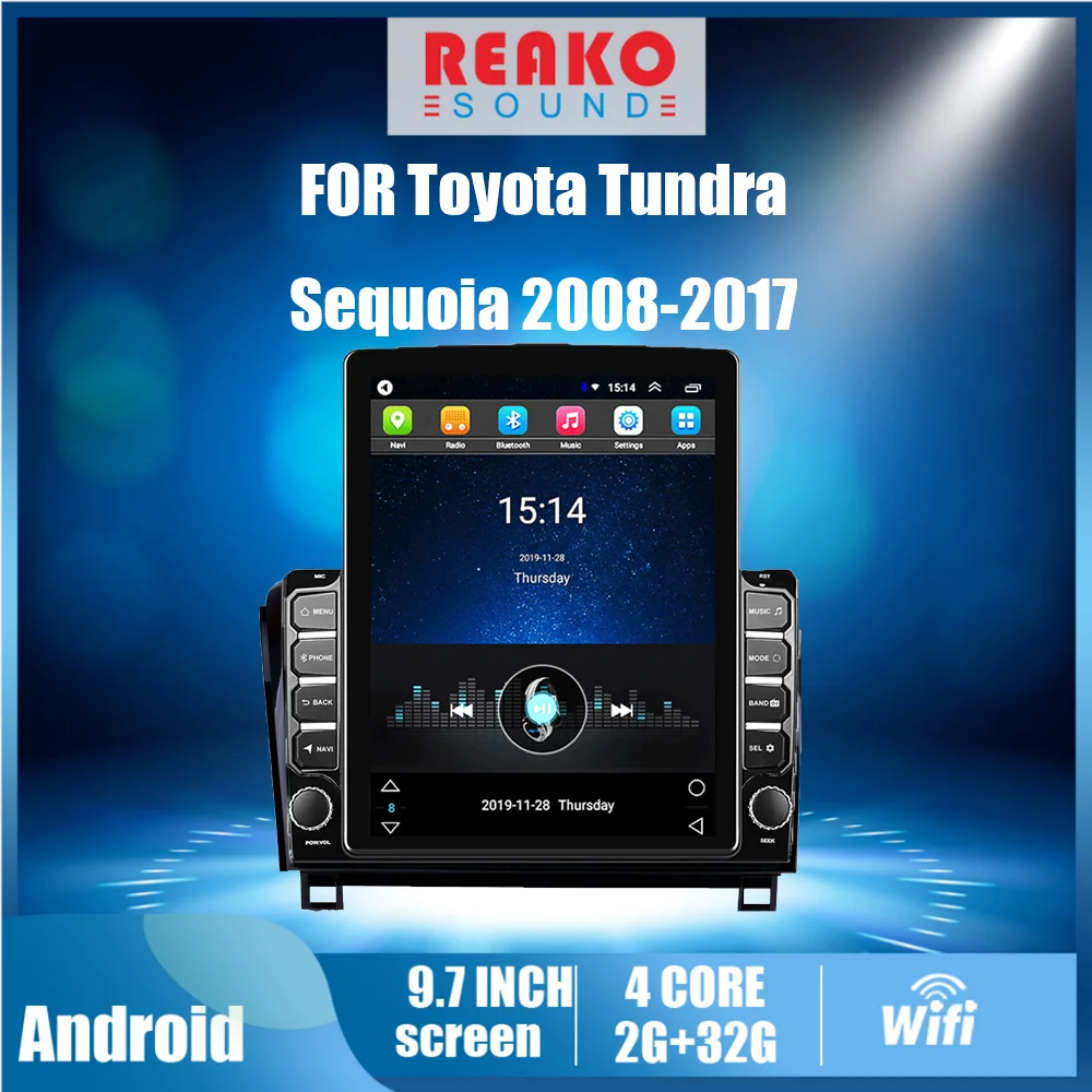 

4G Android Autoradio For Toyota Tundra Sequoia 2008-2017 2 Din 9.7" Tesla Screen Car Multimedia Player GPS Navigator Stereo