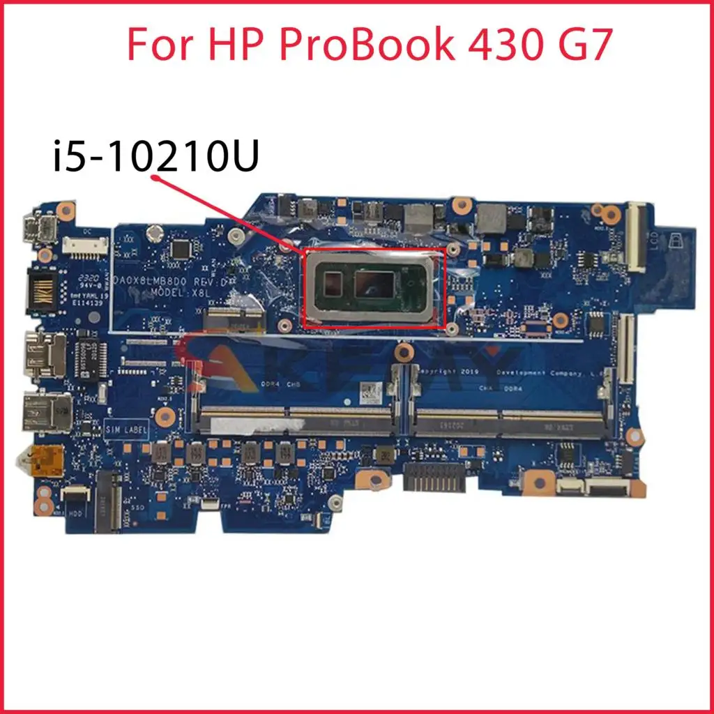 

X8L DA0X8LMB8D0 mainboard For HP ProBook 430 G7 Laptop Motherboard With i5-10210U DDR4 100% Tested Working