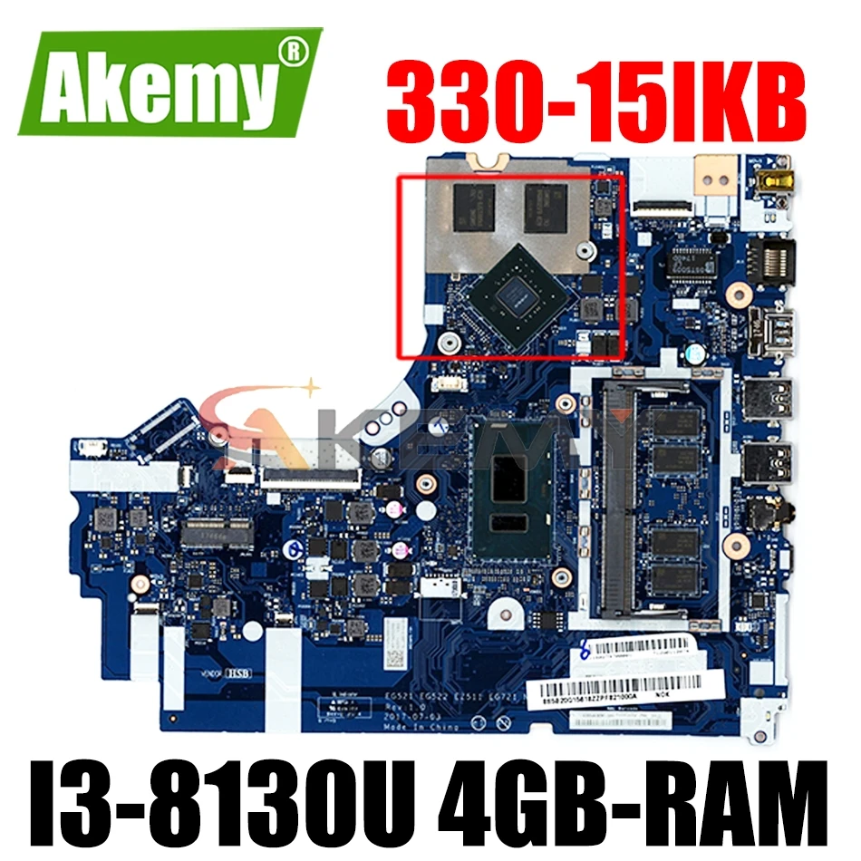 

Материнская плата Akemy 5B20R19902 для ноутбука Lenovo Ideapad 330-15IKB, оригинальная материнская плата 4GB-RAM, NM-B453 + GPU