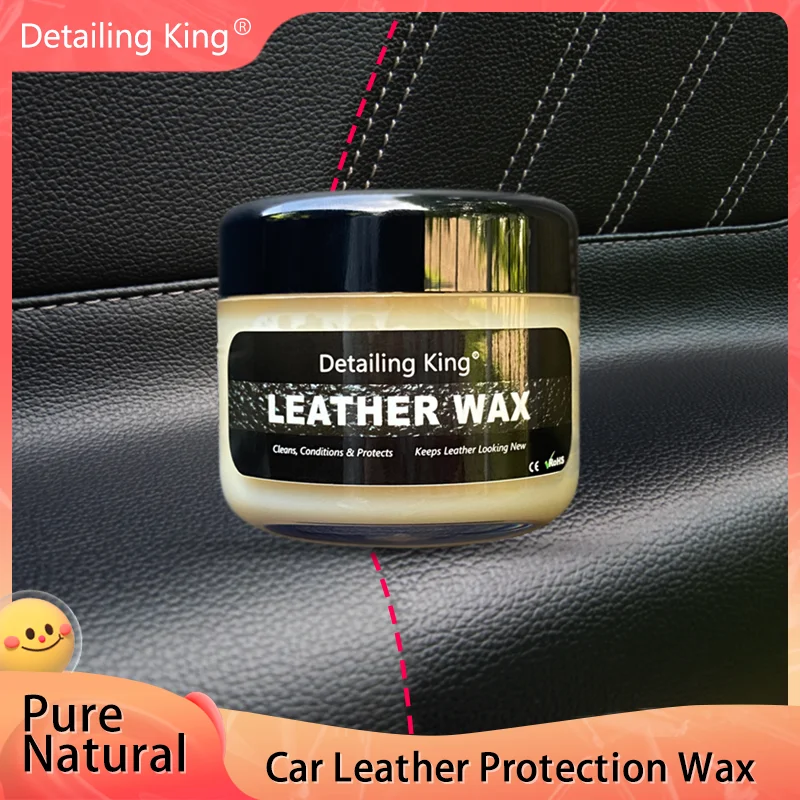 【Detailing King】50/100ML Pure Natural Car Leather Wax Depth Nourishes/Anti-UV Strong Protect Car Interior Leather Detailing Care