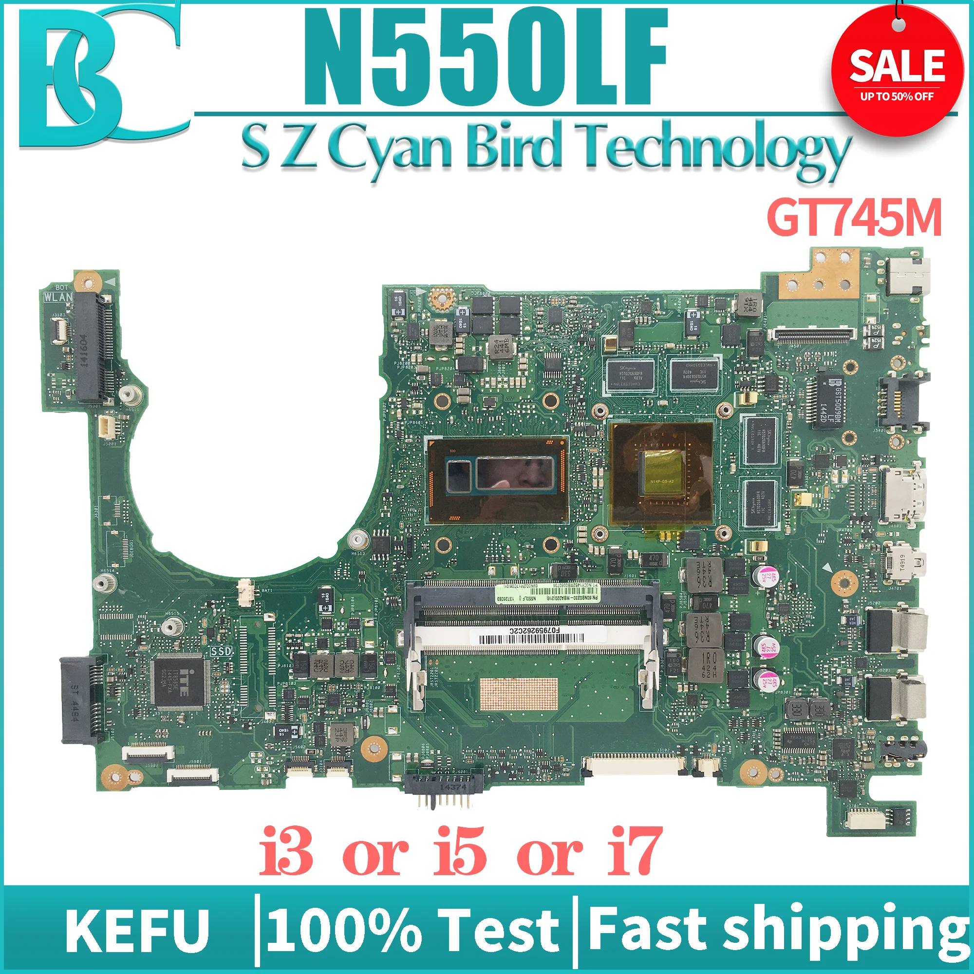 

KEFU Notebook N550L Mainboard For ASUS N550LF Q550LF Q550L Laptop Motherboard W/i5-4200U I7-4500U GT745M/2G MAIN BOARD TEST OK
