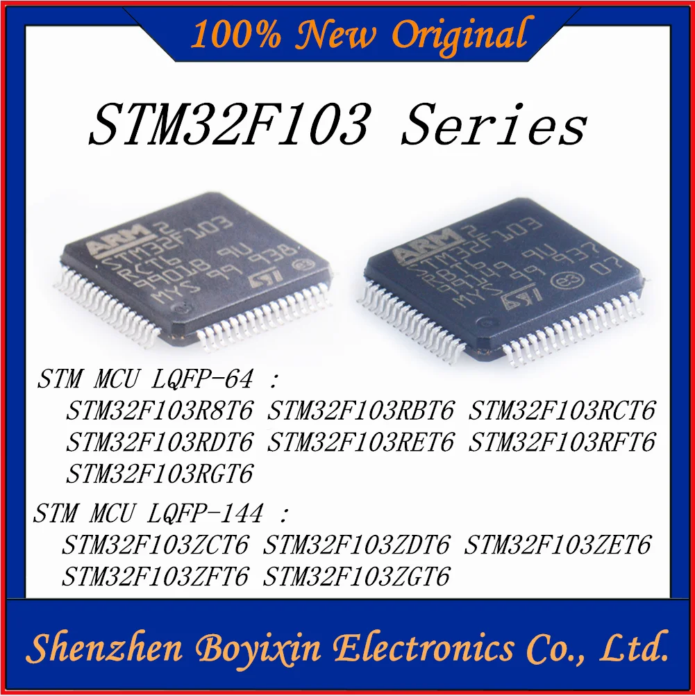 STM32F103R8T6 STM32F103RBT6 STM32F103RCT6 STM32F103RDT6 STM32F103RET6 STM32F103RFT6 STM32F103RGT6 ZCT6 ZDT6 ZET6 ZFT6 ZGT6