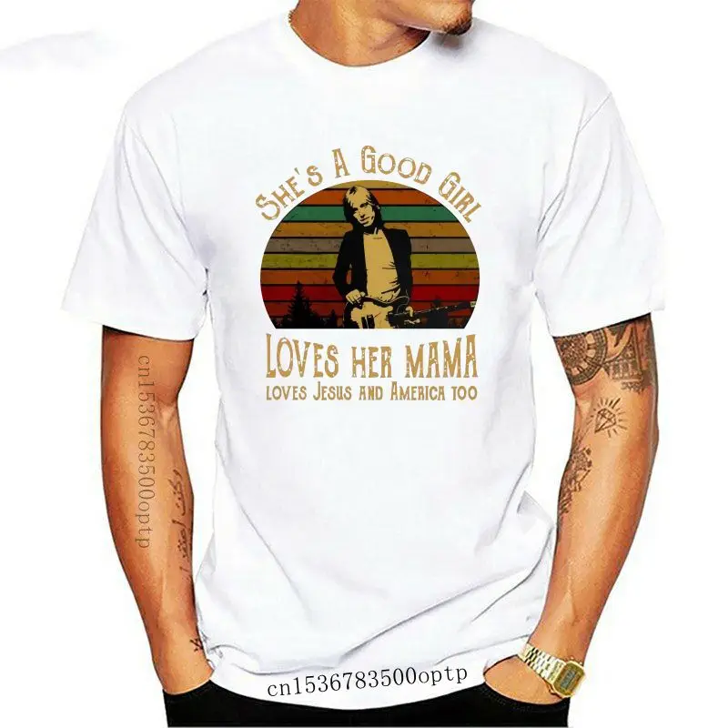 

Camiseta de Petty She Is Good Girl para hombre y mujer, camisa Unisex con estampado personalizado, con frase "Loves a Her Mama L