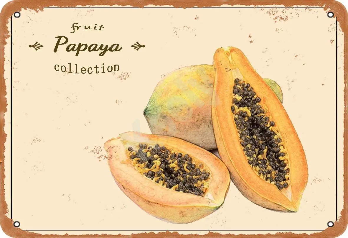 

Keely Fruit Papaya Collection Metal Vintage Tin Sign Wall Decoration 12x8 inches for Cafe Bars Restaurants Pubs Man Cave