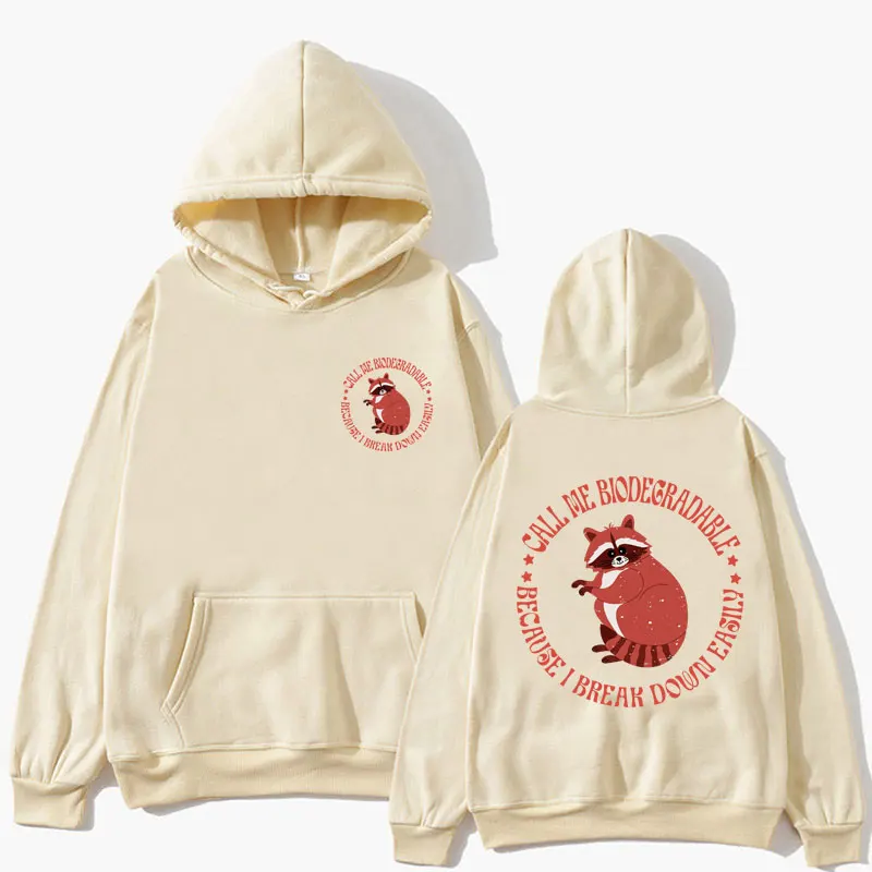 Смешная толстовка с капюшоном мемом надпись Call Me биоразлагаемая потому что я
