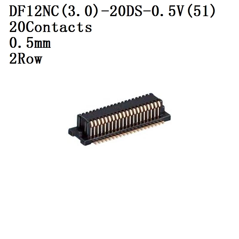 HIROSE-Conector DF12NC-3.0-20DS-0.5V,3.0-30DS-0.5V,3.0-32DS-0.5,3.0-36DS-0.5V ,3.0-40DS-0.5 VSocket 0.5mm 2 rows 10 unids/lote