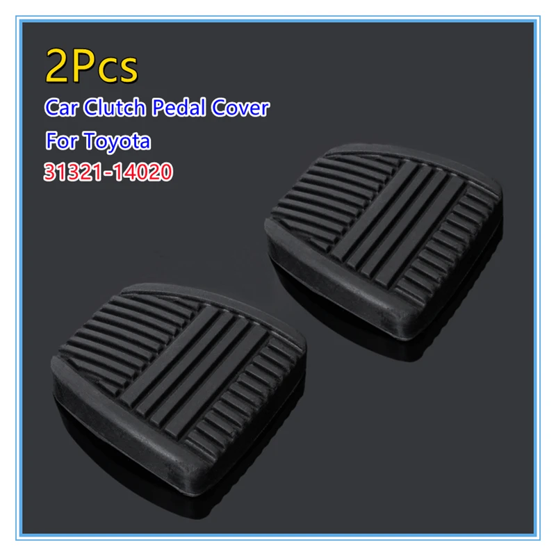 

2 шт. тормозная муфта, накладка на педаль автомобиля, резиновый чехол для транспортных средств для Toyota 4Runner Camry Celica Land Cruiser Paseo RAV4 31321-14020