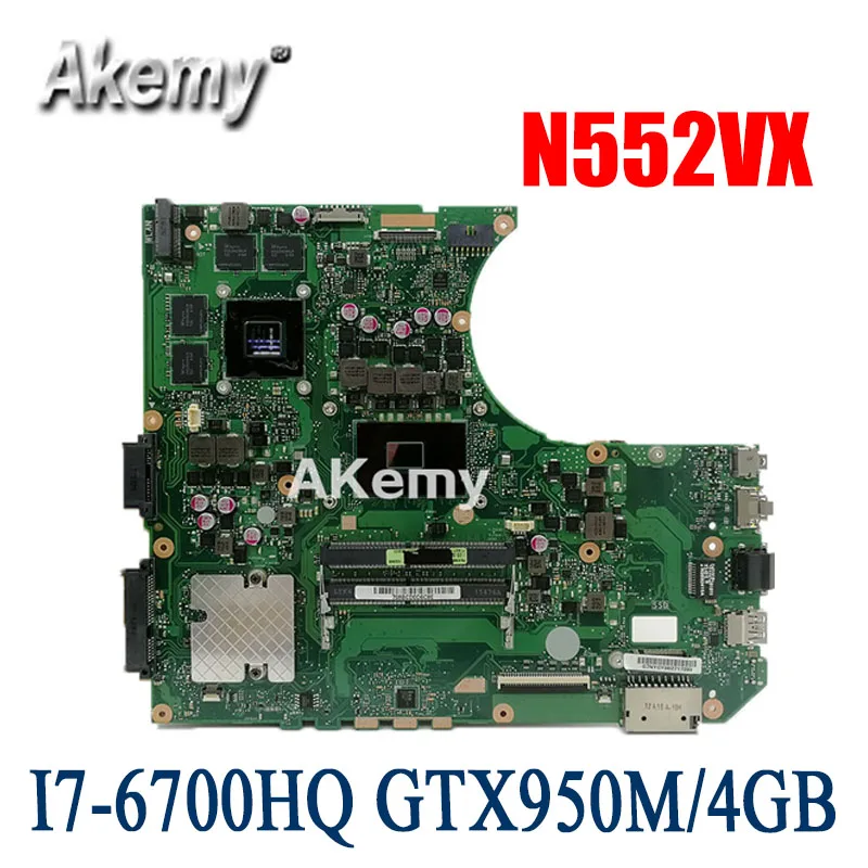 

N552VX Motherboard For Asus N552VW N552VX N552V N552 laptop mainboard I7-6700HQ GTX950M/4GB