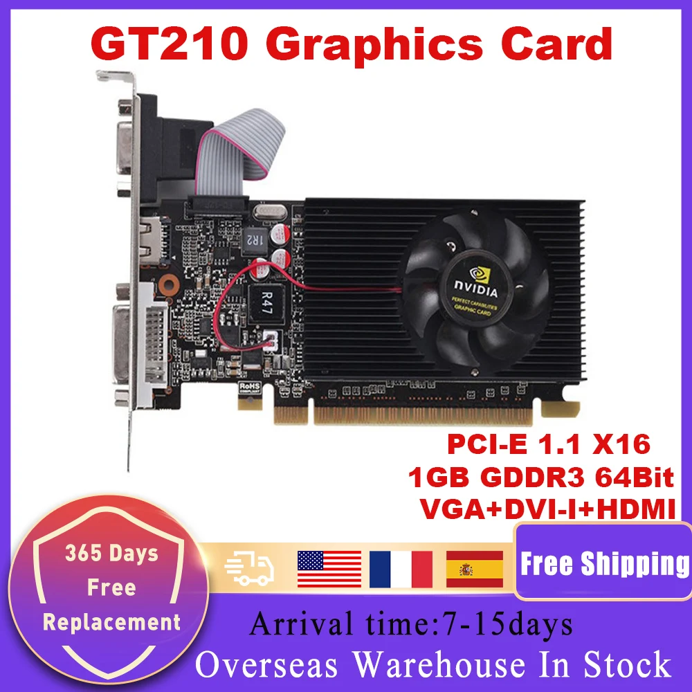

GT210 Graphics Card 64Bit 1GB GDDR3 HD-Compatible VGA DVI-I PCI-E 1.1X16 Video Card For nVIDIA Geforce GPU games GT 210 64Bit