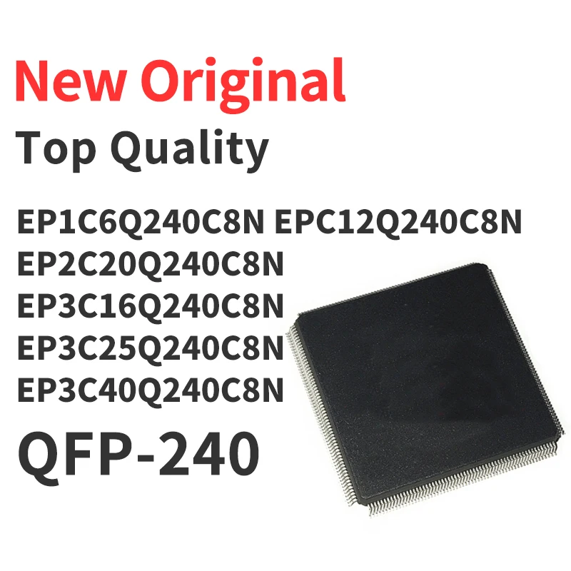 1 шт., EP1C6Q240C8N, EPC12Q240C8N, EP2C20Q240C8N, EP3C16Q240C8N, EP3C25Q240C8N, EP3C40Q240C8N, электронная микросхема, новый оригинал