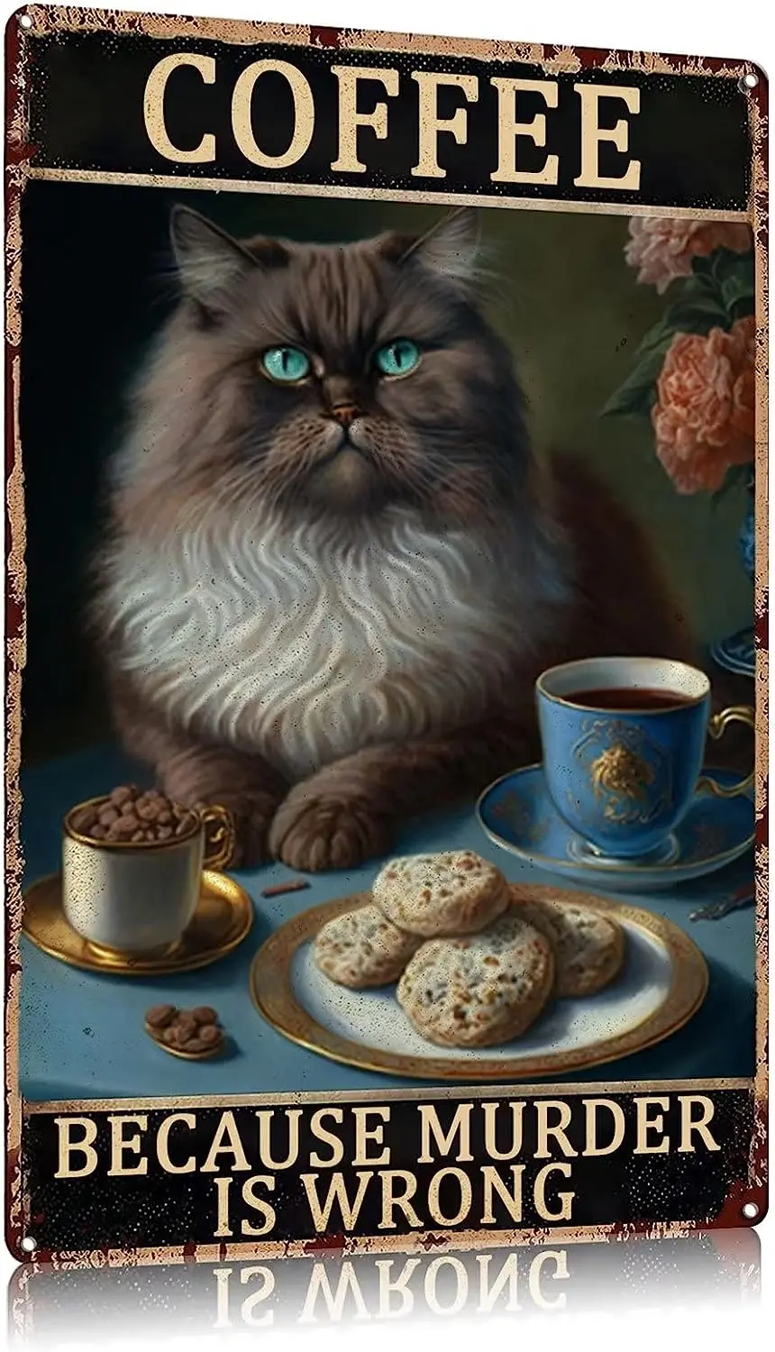

Забавная стена в виде кошки-кофе из-за убийства-винтажный металлический жестяной знак для комнаты, спальни, туалета или ванной