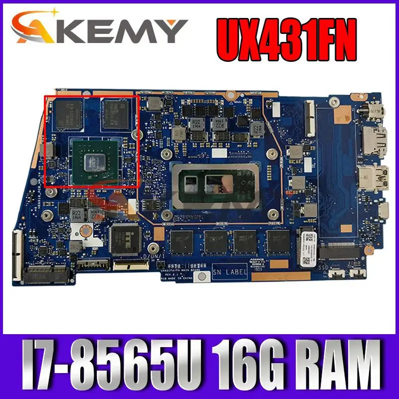 

Материнская плата для ноутбука UX431FN/FA Материнская плата ASUS ZenBook UX431FL UX431FNC UX431FN UX431F с I7-8565U (V2G) GPU 16G RAM