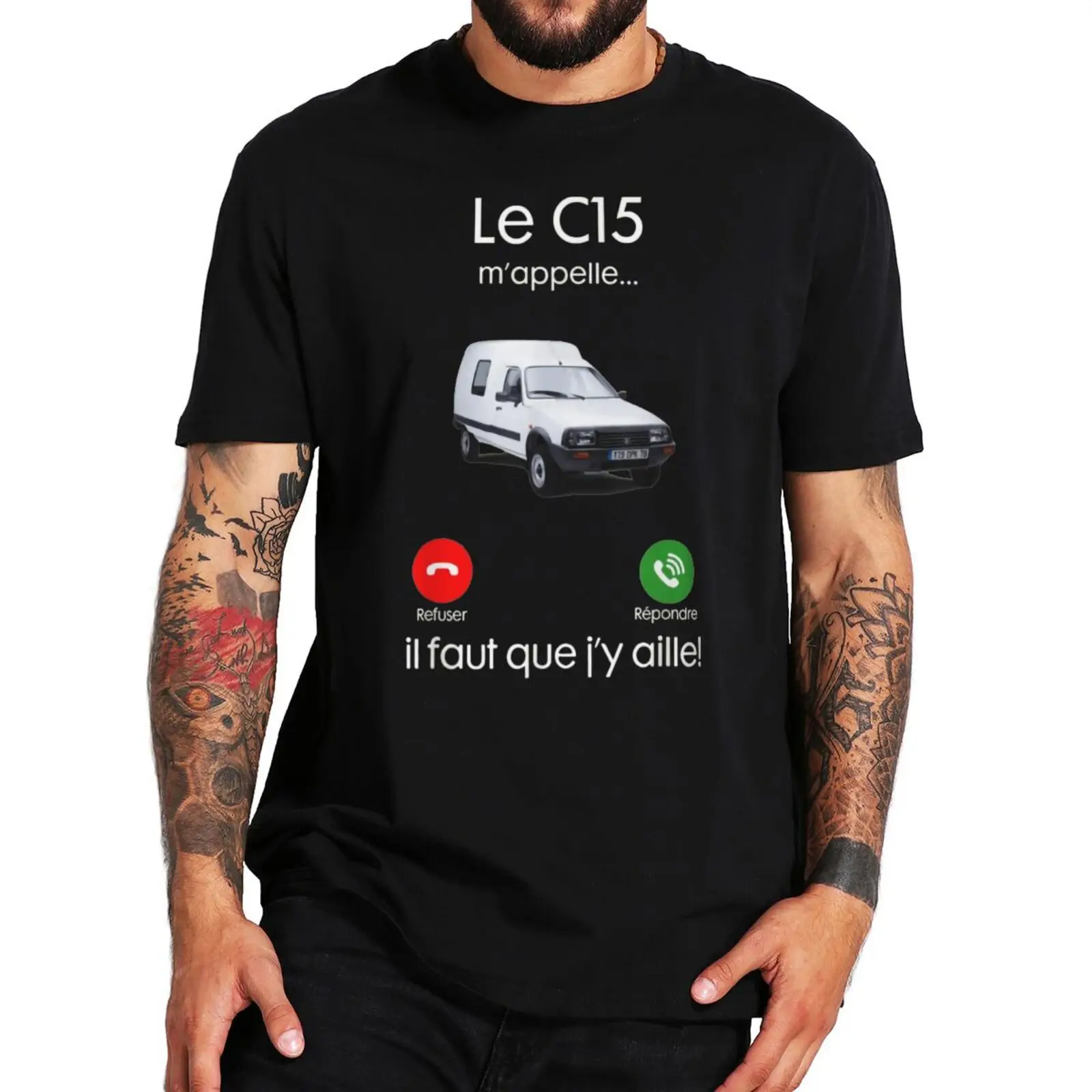 

Классическая футболка C15 с надписью «Call Me», я должен пойти на забавную французскую надпись, футболка для любителей автомобиля, 100% хлопок, европейский размер
