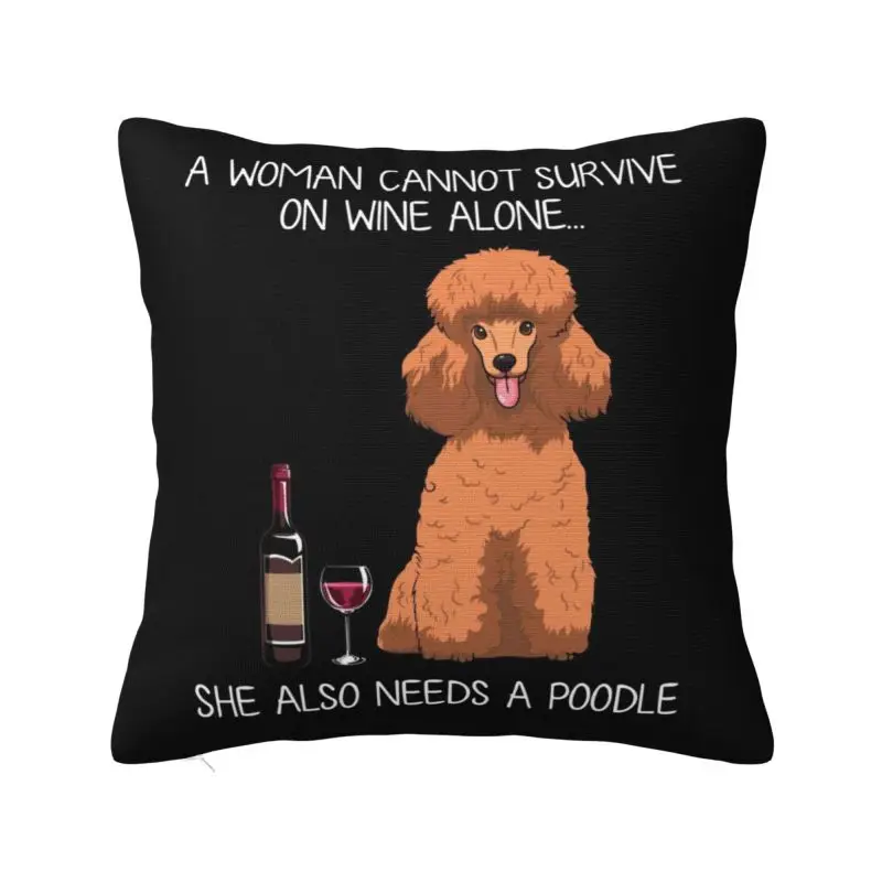 

Пудель и вино забавная собака Современная наволочка для подушки украшение для спальни подушка для любителей собак