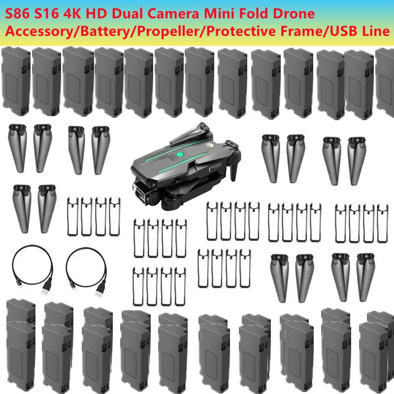 S86 S16 4K Foldable  WIFI FPV  Remote Control RC Drone Spare Parts 3.7V 1800Mah Battery/Propeller/Protect Frame