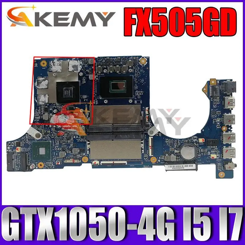 

FX505GD/MB REV: 2.0 Motherboard GTX1050-4G GPU i5-8300H i7-8750H for ASUS TUF Gaming FX505GE FX505GD FX505G Original Mainboard