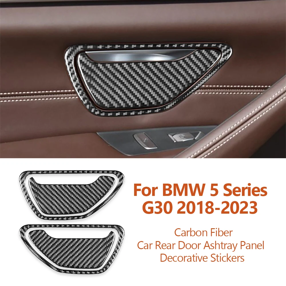 

For BMW 5 Series G30 G38 528li 530li 540li 2018-2023 Carbon Fiber Car Rear Door Ashtray Decorative Stickers Auto Accessories