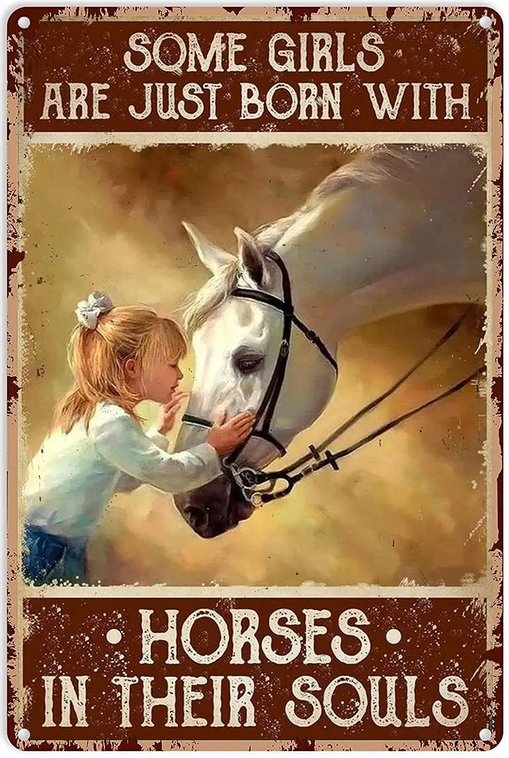 

Horse and Girl Poster Metal Tin Sign, Some Girls are Born to Like Horse Chic Retro Art Interesting Garage Home Cafe Kitchen 8x12