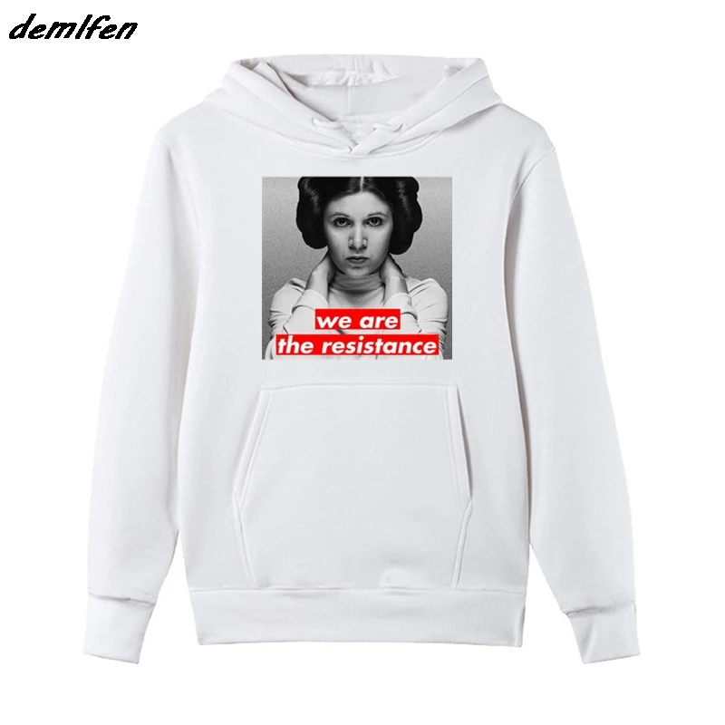 

New Spring Autumn Style Fashion Hoodie Women March Princess Leia We Are The Resistance No Jacket Resist Men's Sweatshirt