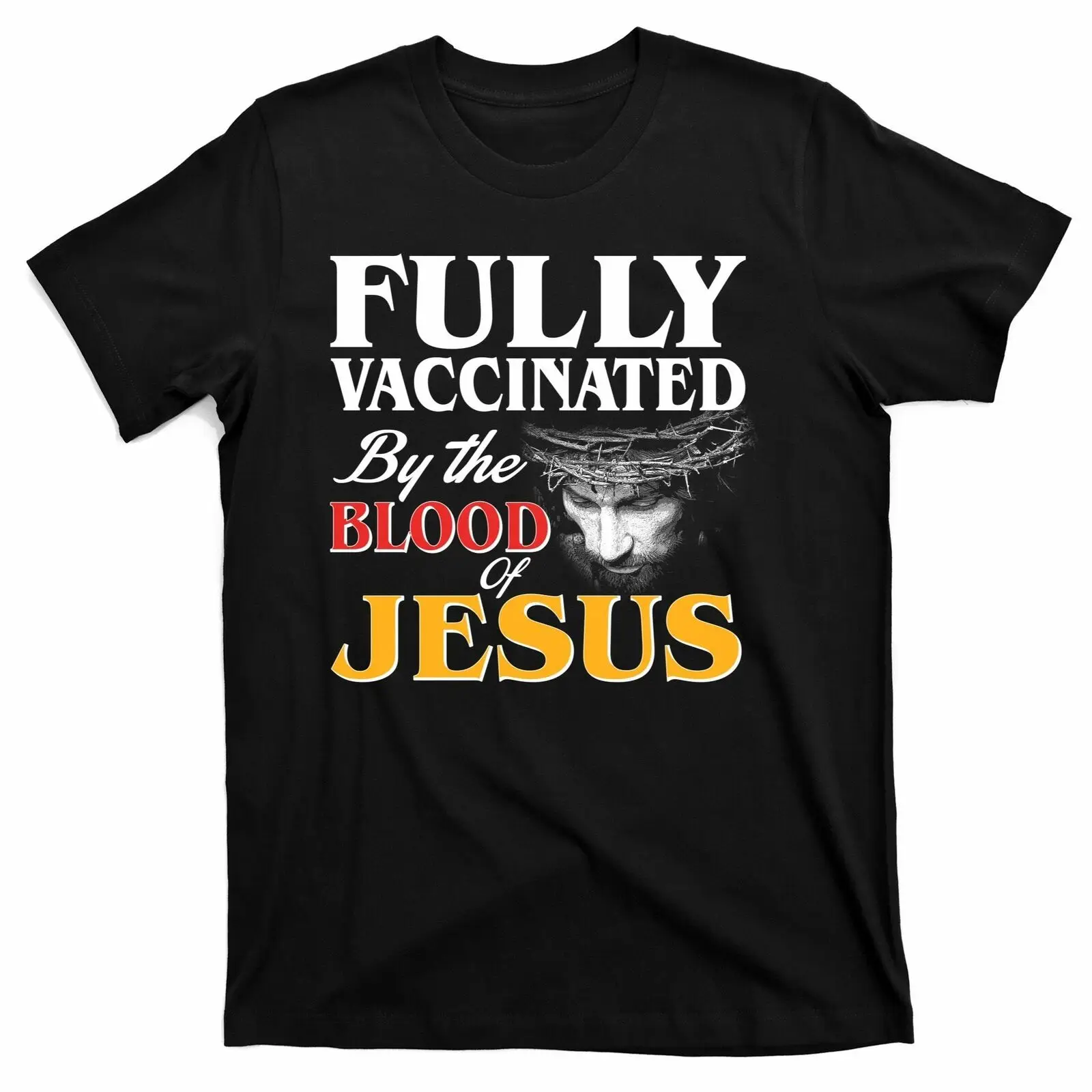 

Fully Vaccinated By The Blood Of Jesus T-Shirt Men's 100% Cotton Casual T-shirts Loose Top Size S-3XL