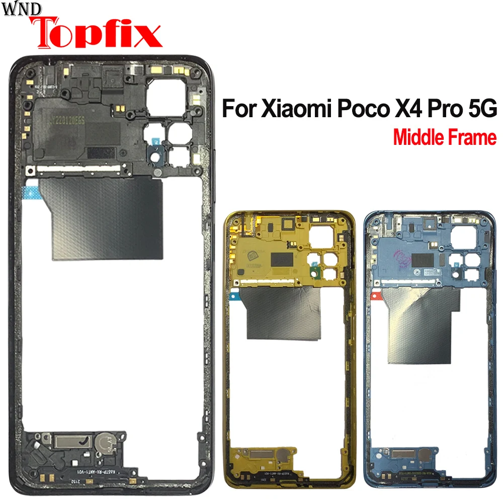 

Новинка для Xiaomi Poco X4 Pro 5G средняя рамка пластина Корпус рамка ЖК-дисплей поддержка Mid для Xiaomi Poco X4 Pro средняя рамка