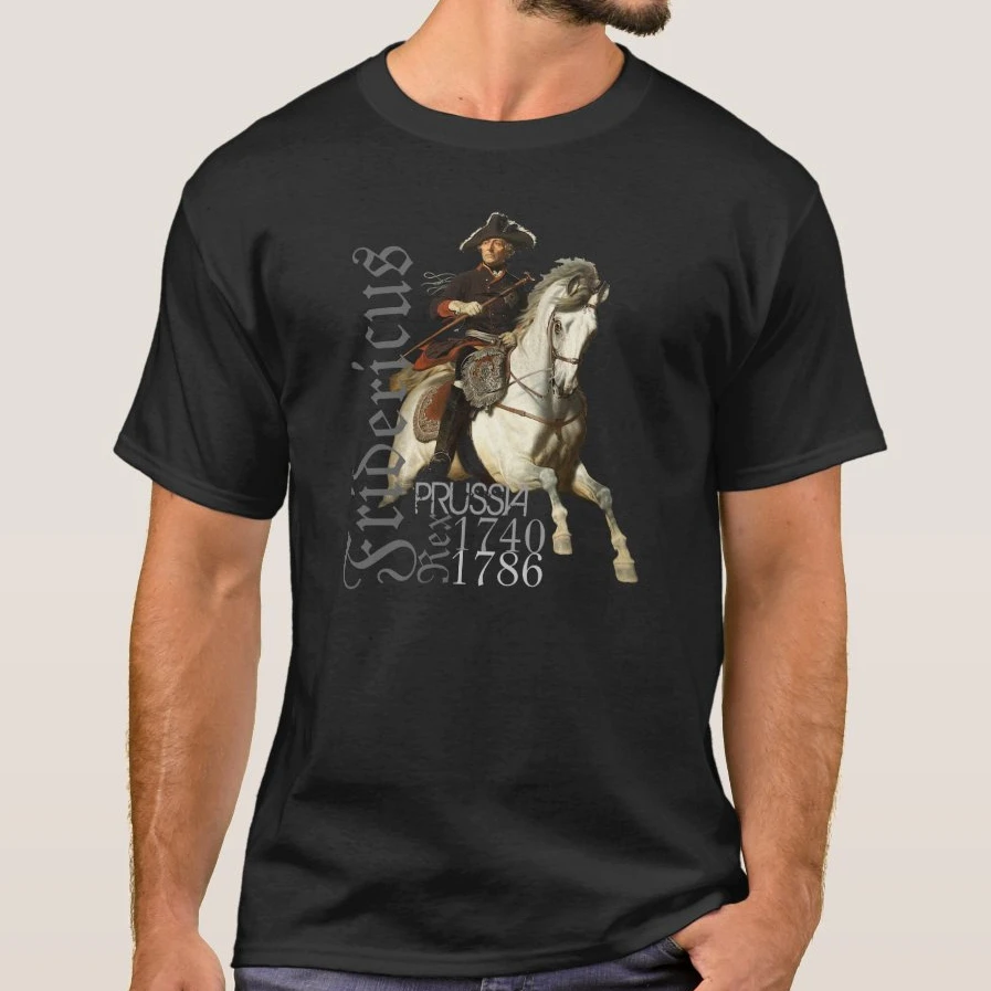 

Fredrick The Great. Prussia Strategist Figure Printed T-Shirt. Summer Cotton Short Sleeve O-Neck Mens T Shirt New S-3XL