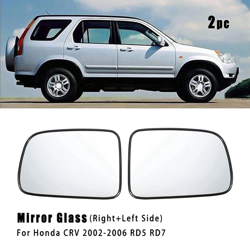 

Car Rearview Mirror Glass Lens for HONDA CRV CR-V RD5 RD7 2002 2003 2004 2005 2006 76253-SPA-H01 76203-SPA-H01