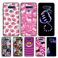 cheshire cat alice for google pixel 6 5 5a 4 4a xl shell for lg q60 v60 v50 v50s v40 v35 v30 5g black soft phone case