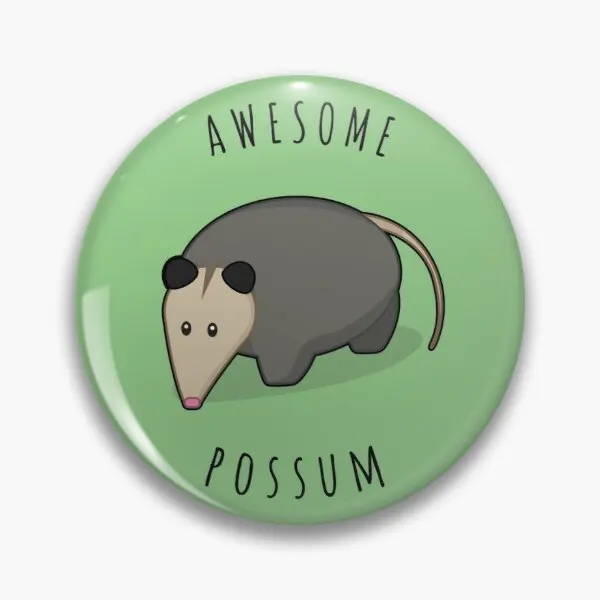 Awesome Possum  Customizable Soft Button Pin Badge Hat Women Fashion Brooch Jewelry Lover Decor Collar Funny Cute Creative Metal