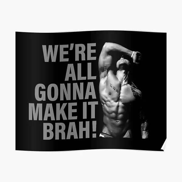 

Мы все собираемся сделать это, Brah Zyzz мотив, печать, Декор, современное домашнее искусство, картина для комнаты, винтажное украшение, картина без рамки